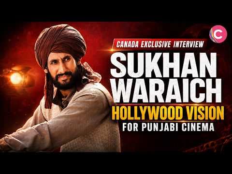 Hollywood Hits Punjab: Sukhan Waraich's Vision!
