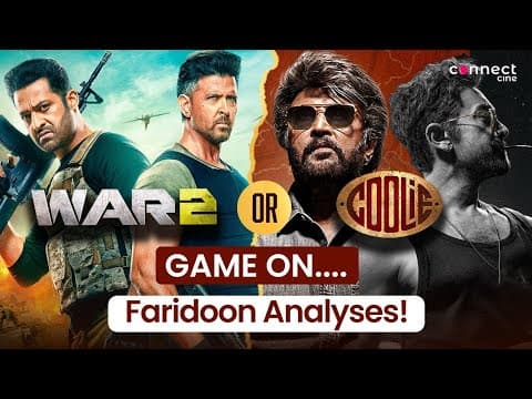 What&#39;s your pick...War 2 or Coolie? | Faridoon Shahryar