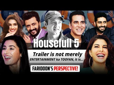 Why Housefull 5 is the CORRECT news for... | Akshay | Abhishek | Riteish | Jacqueline | Chitrangda