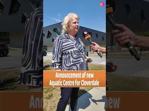 Announcement of new Aquatic Centre for Cloverdale