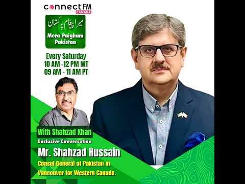 The vision of Pakistan’s new Consul General in Vancouver, Mr. Sha...