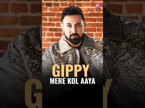 Gippy Grewal mere kol aaya